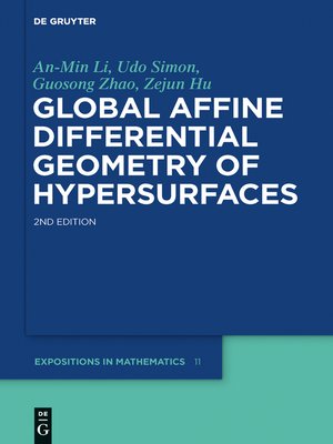 cover image of Global Affine Differential Geometry of Hypersurfaces